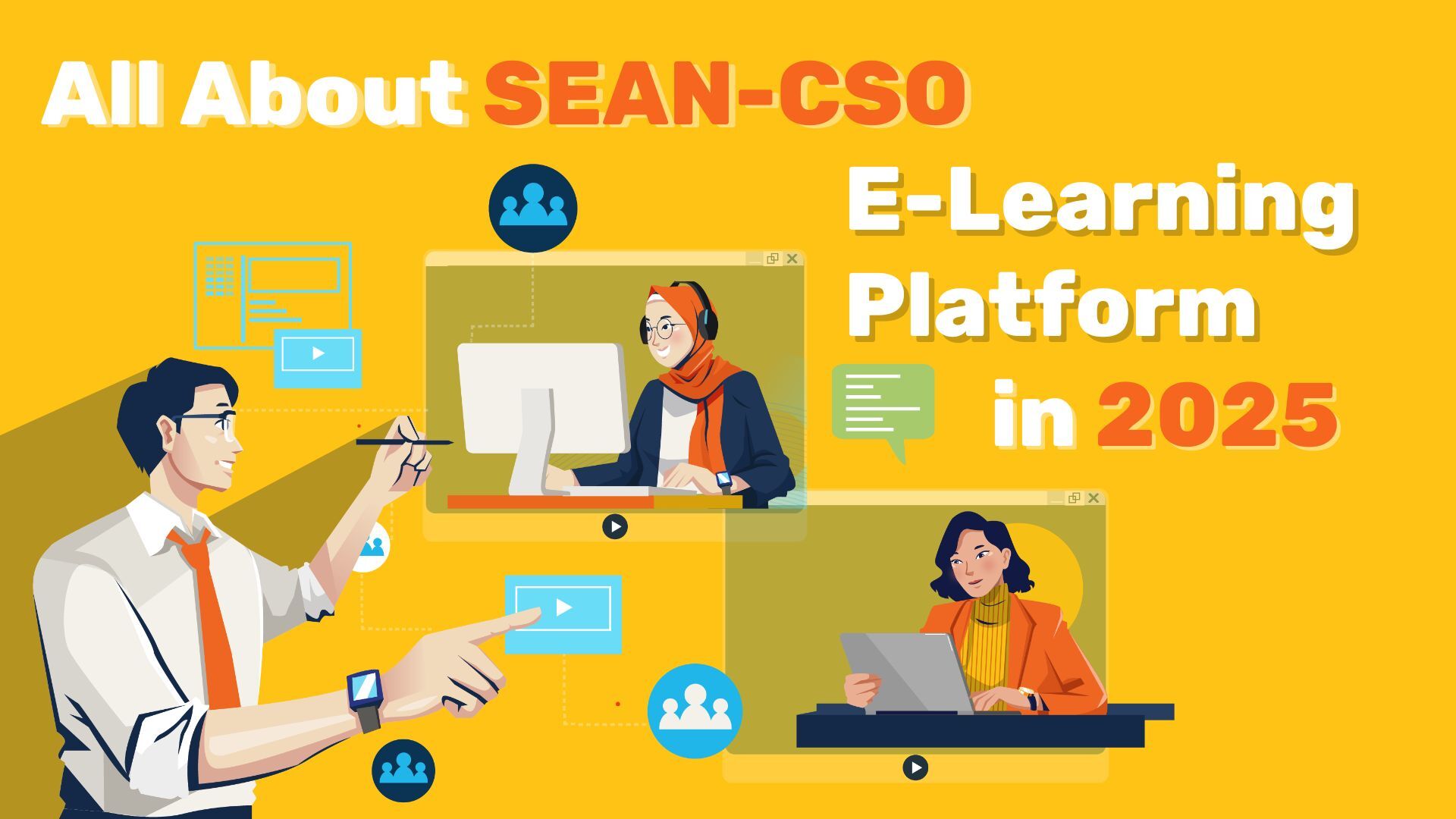 All About SEAN-CSO E-Learning Platform in 2025